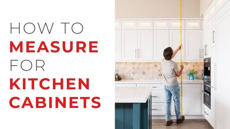 How to Measure for Kitchen Cabinets